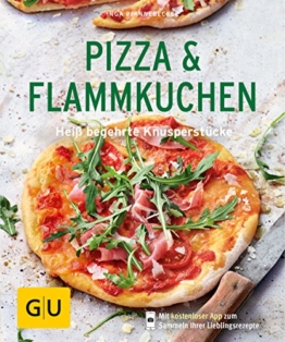 Pizza & Flammkuchen: Heiß begehrte Knusperstücke (GU KüchenRatgeber) - 1