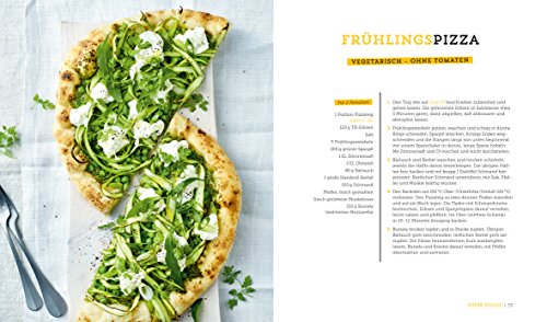 Pizza Revolution: 50 neue Arten Pizza zu backen: Inklusive Low-Carb-, Veggie- und glutenfreien Rezepten - 4